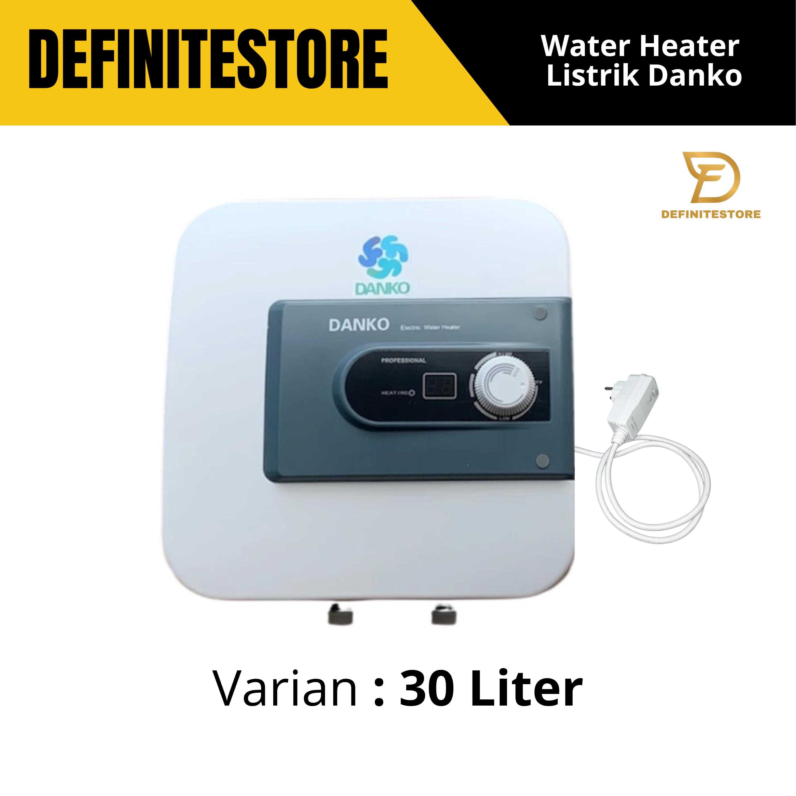WATER HEATER DANKO 30L